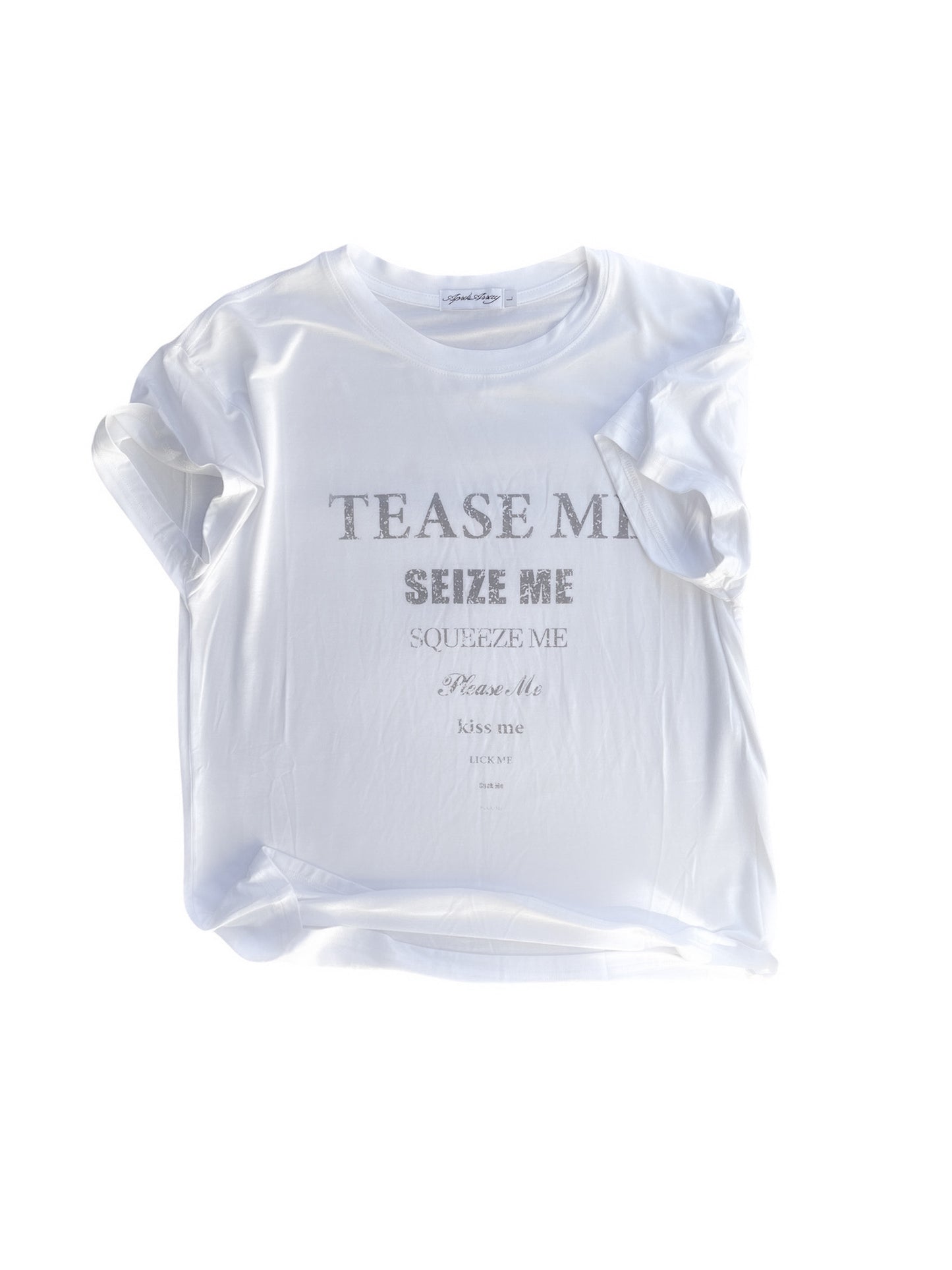 'TEASE ME' T-Shirt